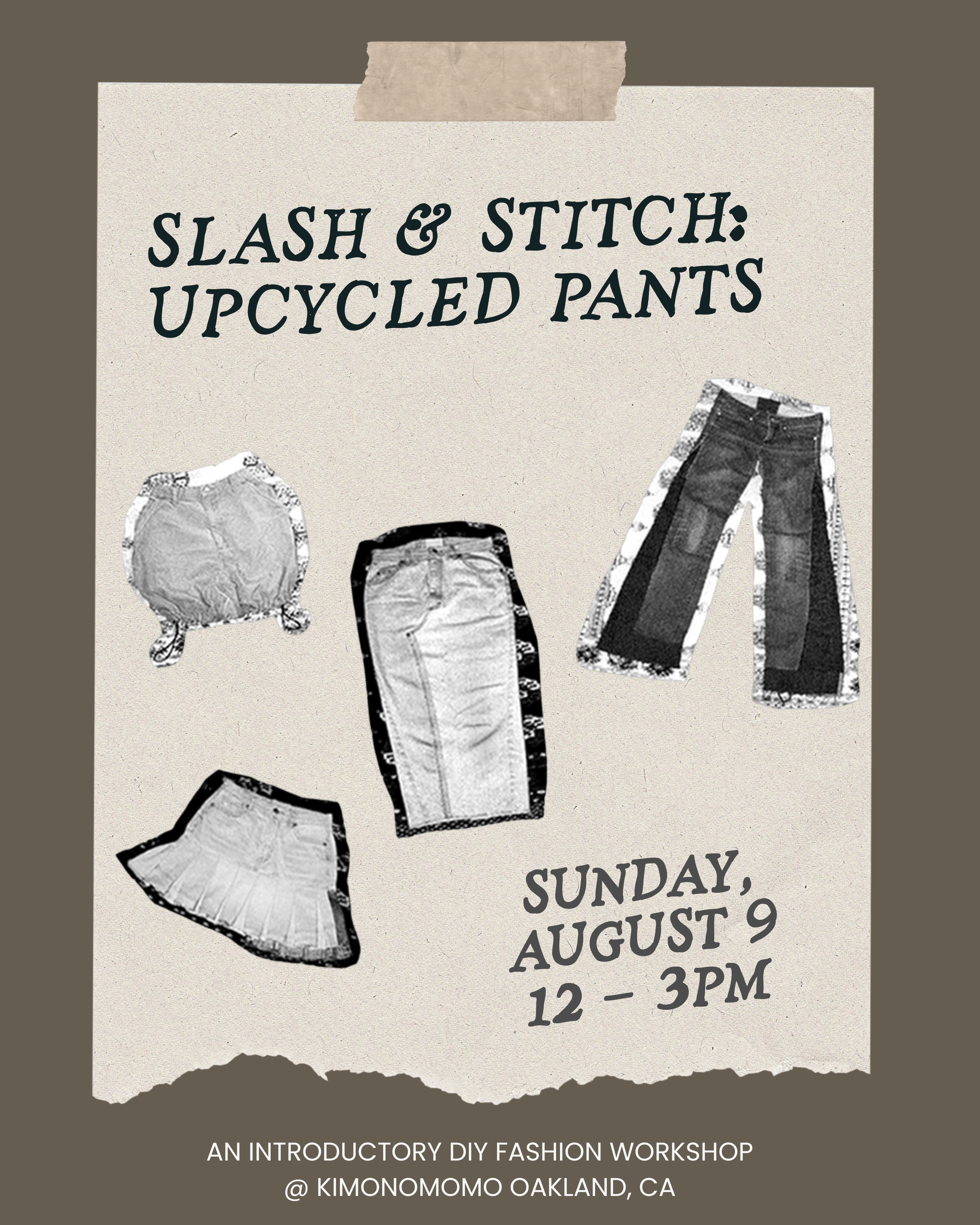 CLASS: Slash & Stitch: Upcycled Pants Workshop